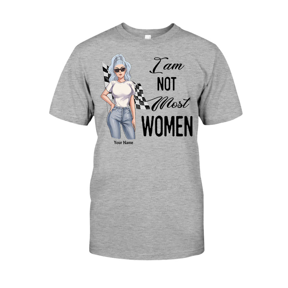 I'm Not Most Women - Personalized Racing T-shirt and Hoodie