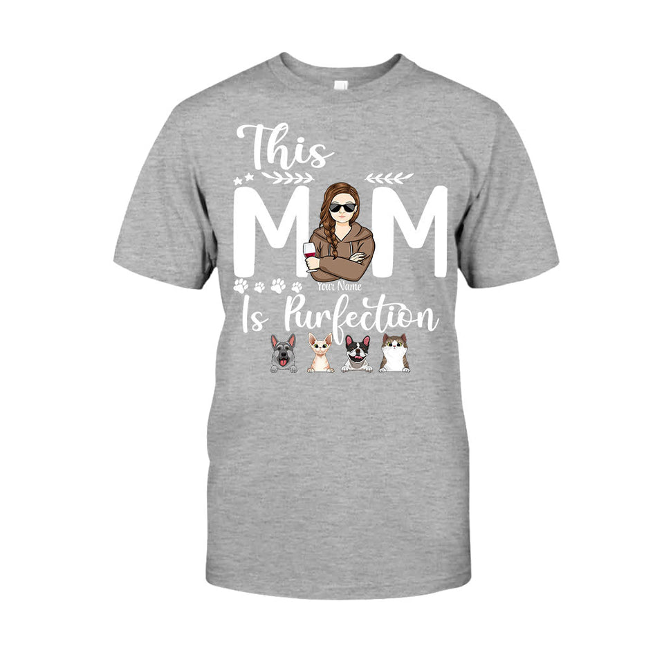 This Mom Is Purfection - Personalized Mother's Day Dog T-shirt and Hoodie