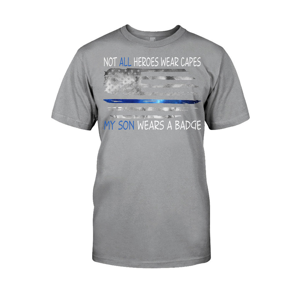 Not All Heroes Wear Capes - Police Officer T-shirt And Hoodie 062021