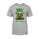Drugs Not Nugs - Weed T-shirt and Hoodie