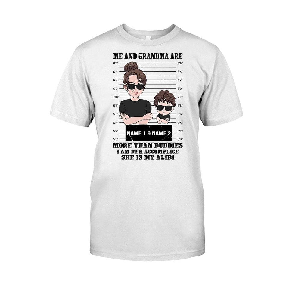 Accomplice And Alibi - Personalized Mother's day Grandma T-shirt and Hoodie