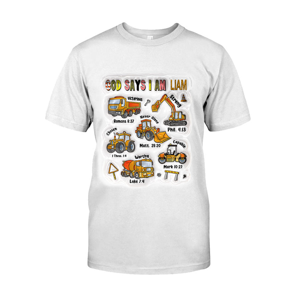 God Says I Am And Construction Car - Personalized Kid T-shirt And Hoodie