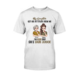 My Daughter Got Her Attitude From Me - Personalized Mother's Day Mother T-shirt and Hoodie