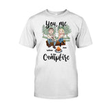 You Me And The Campfire - Personalized Couple Camping T-shirt and Hoodie
