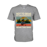 Not To Brag - Hiking T-shirt and Hoodie 112021
