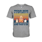 Proud Mom Of A Cat - Personalized T-shirt and Hoodie