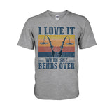 I Love It When It Bend Over - Fishing T-shirt and Hoodie 112021