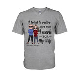 I Tried To Retire - Personalized Couple T-shirt and Hoodie