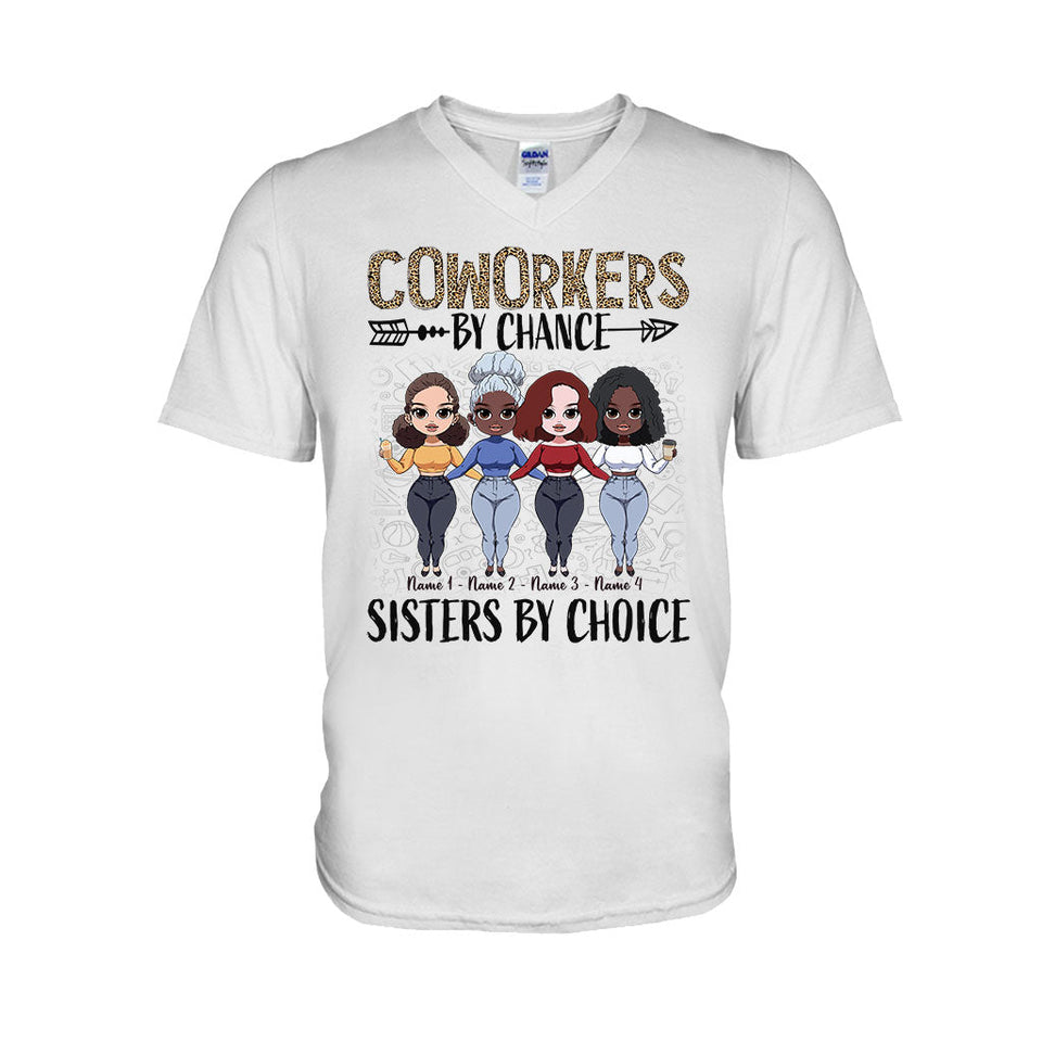 Coworkers By Chance Sisters By Choice - Personalized Teacher T-shirt and Hoodie