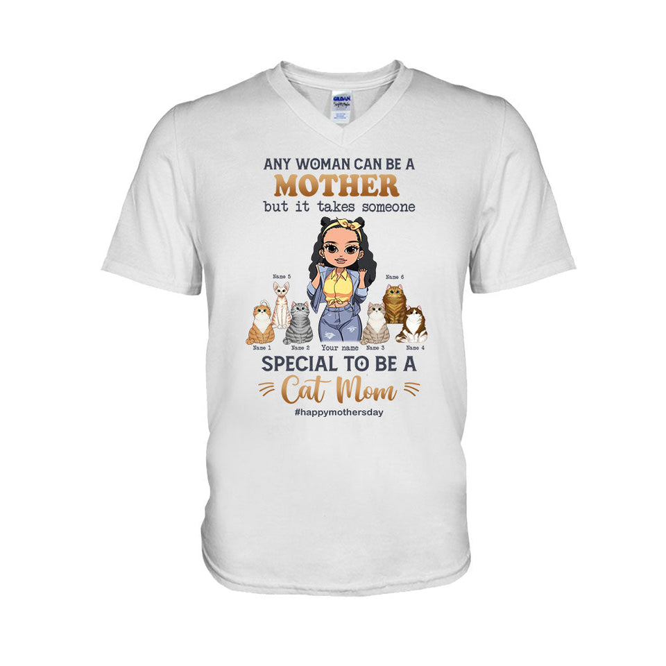 Any Woman Can Be A Mother Special Cat Mom - Personalized Cat T-shirt and Hoodie
