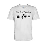 Plan For The Day - Camping T-shirt and Hoodie 112021