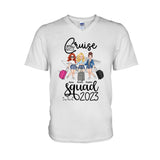 Cruise Squad - Cruising gift for friend, mom, sister, friend, daughter - Personalized T-shirt And Hoodie
