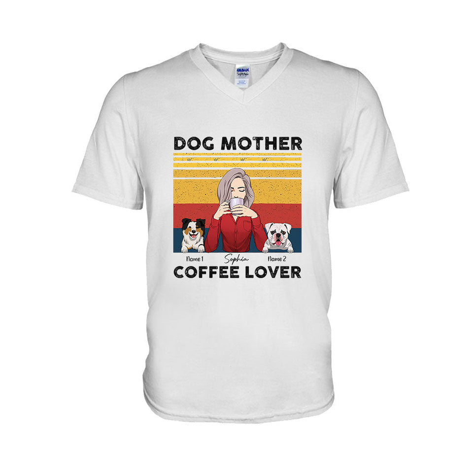 Dog Mom Coffee - Personalized Dog T-shirt and Hoodie