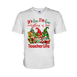It's Fine Im Fine Everything Is Fine - Personalized Teacher T-shirt and Hoodie