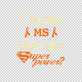 MULTIPLE SCLEROSIS AWARENESS 72