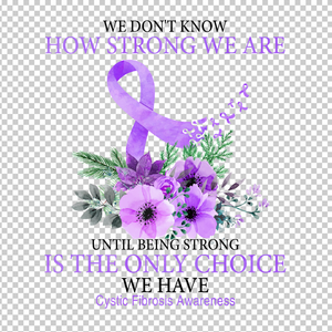 CYSTIC FIBROSIS AWARENESS 8
