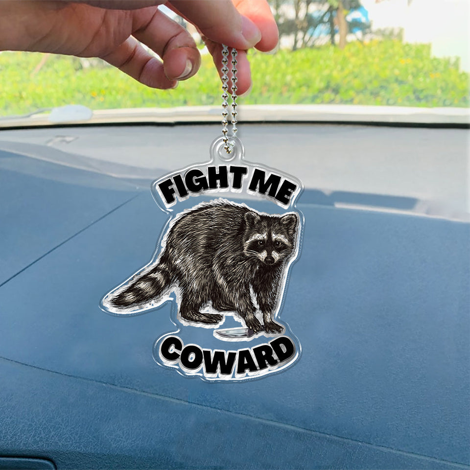 Fight Me - Raccoon Custom Shaped Car Ornament