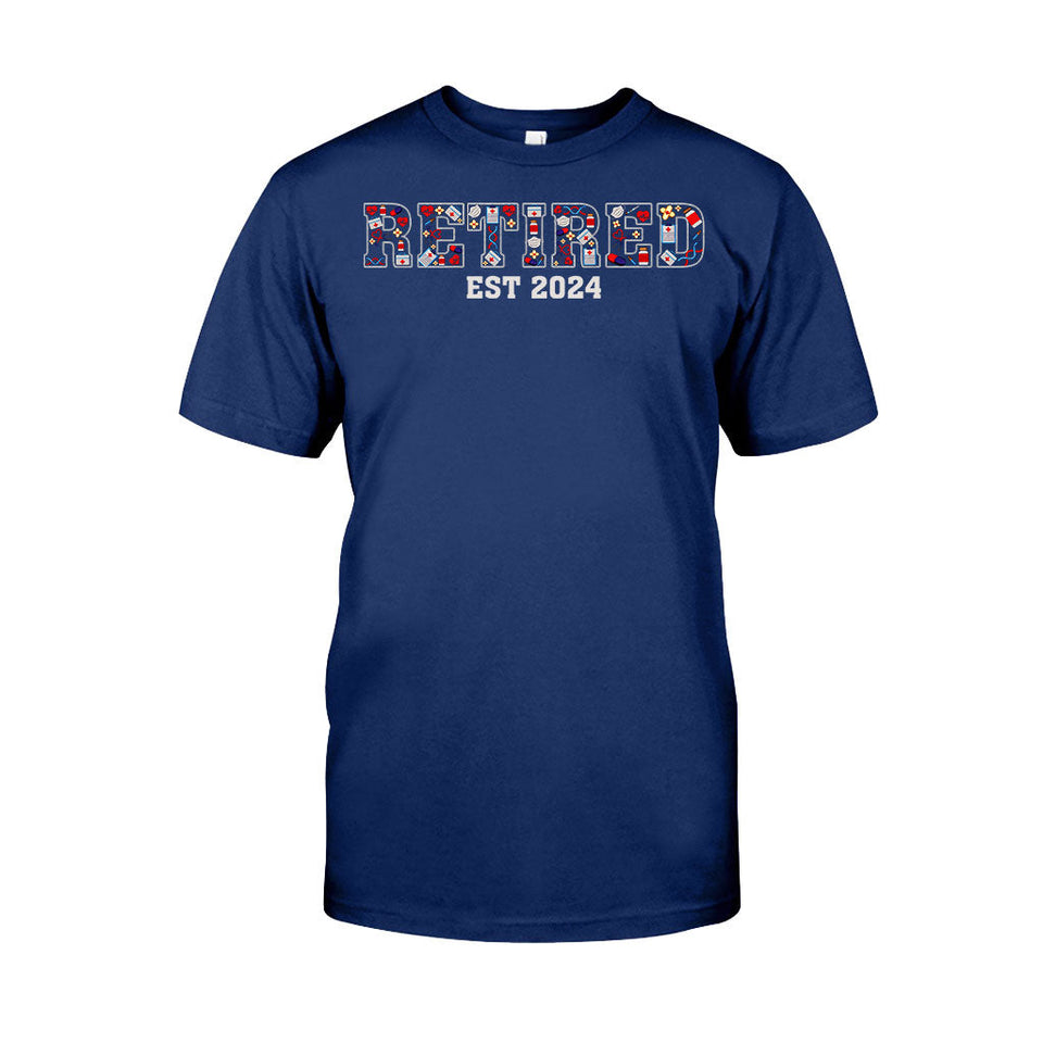 Retired Nurse Since - Personalized Nurse T-shirt And Hoodie