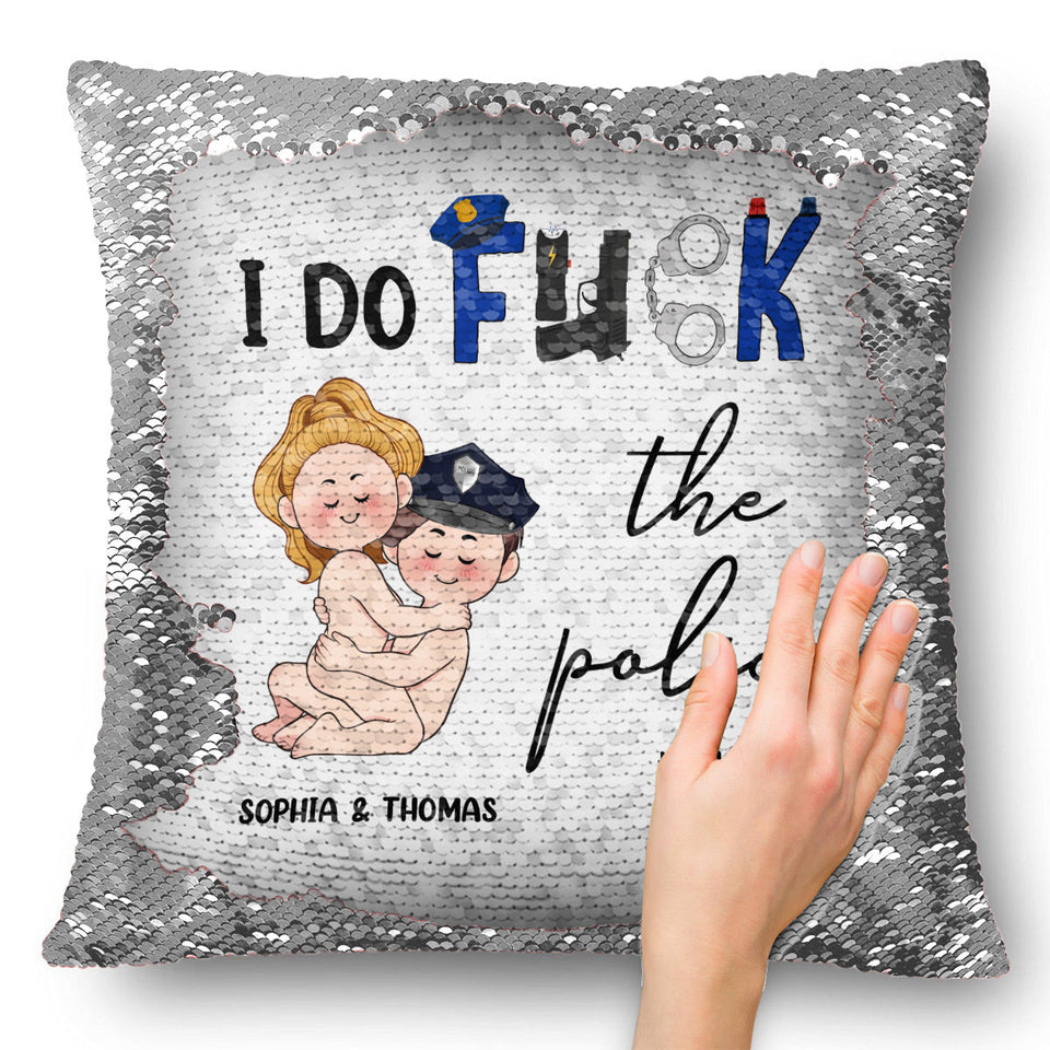 I Do Love The Police - Personalized Couple Sequin Pillow Cover