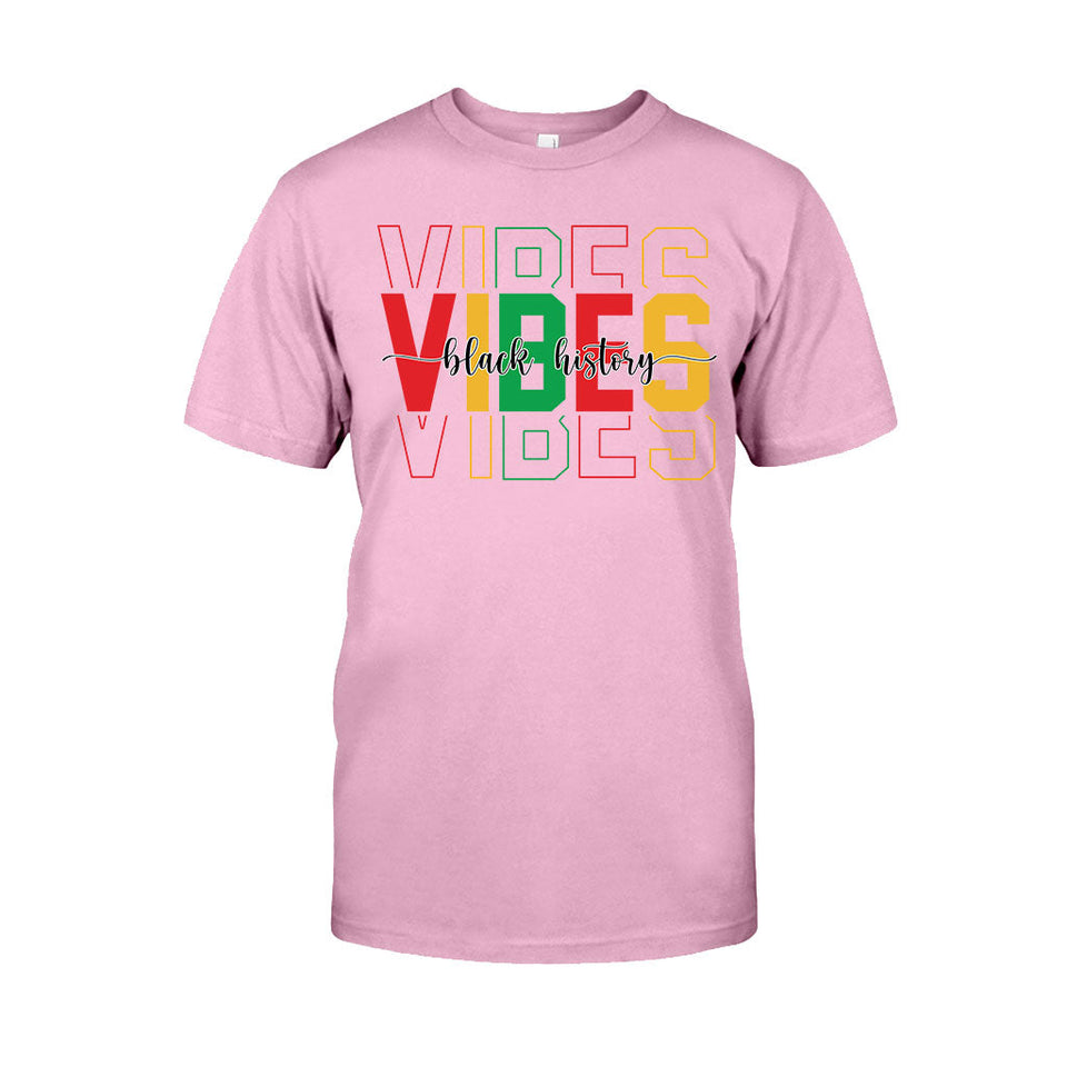 Black History Vibes - Personalized African American T-shirt And Hoodie