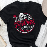 If I Had Feelings They'd Be For You - Couple T-shirt And Hoodie