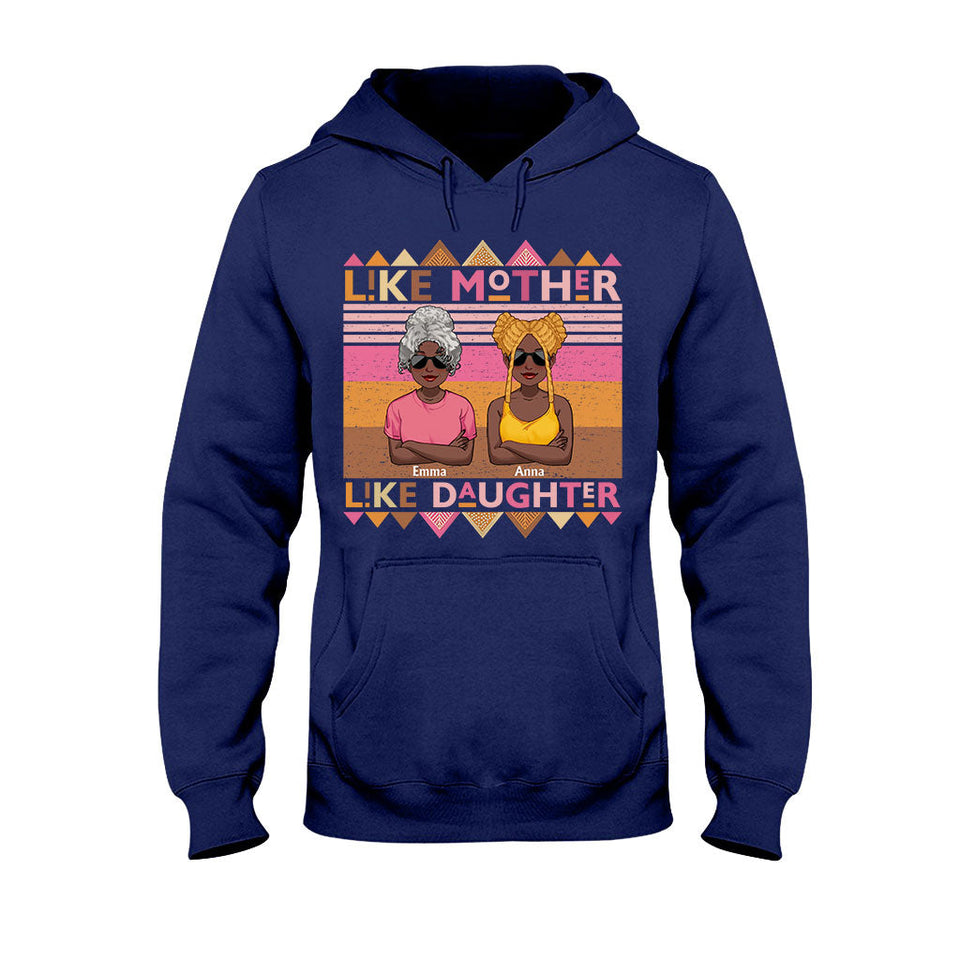 Like Mother Like Daughter - Personalized African American T-shirt And Hoodie