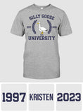 Silly Goose University - Personalized Sarcasm T-shirt And Hoodie