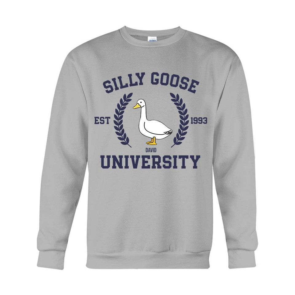 Silly Goose University - Personalized Sarcasm T-shirt And Hoodie