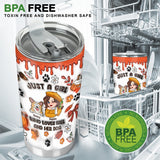 Just A Girl Who Loves Fall And Her Dog - Personalized Dog Tumbler