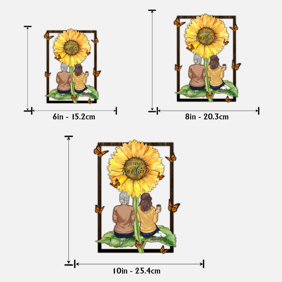 You Are My Sunshine - Personalized Mother 2 Layered Wood Sign / Wood Plaque