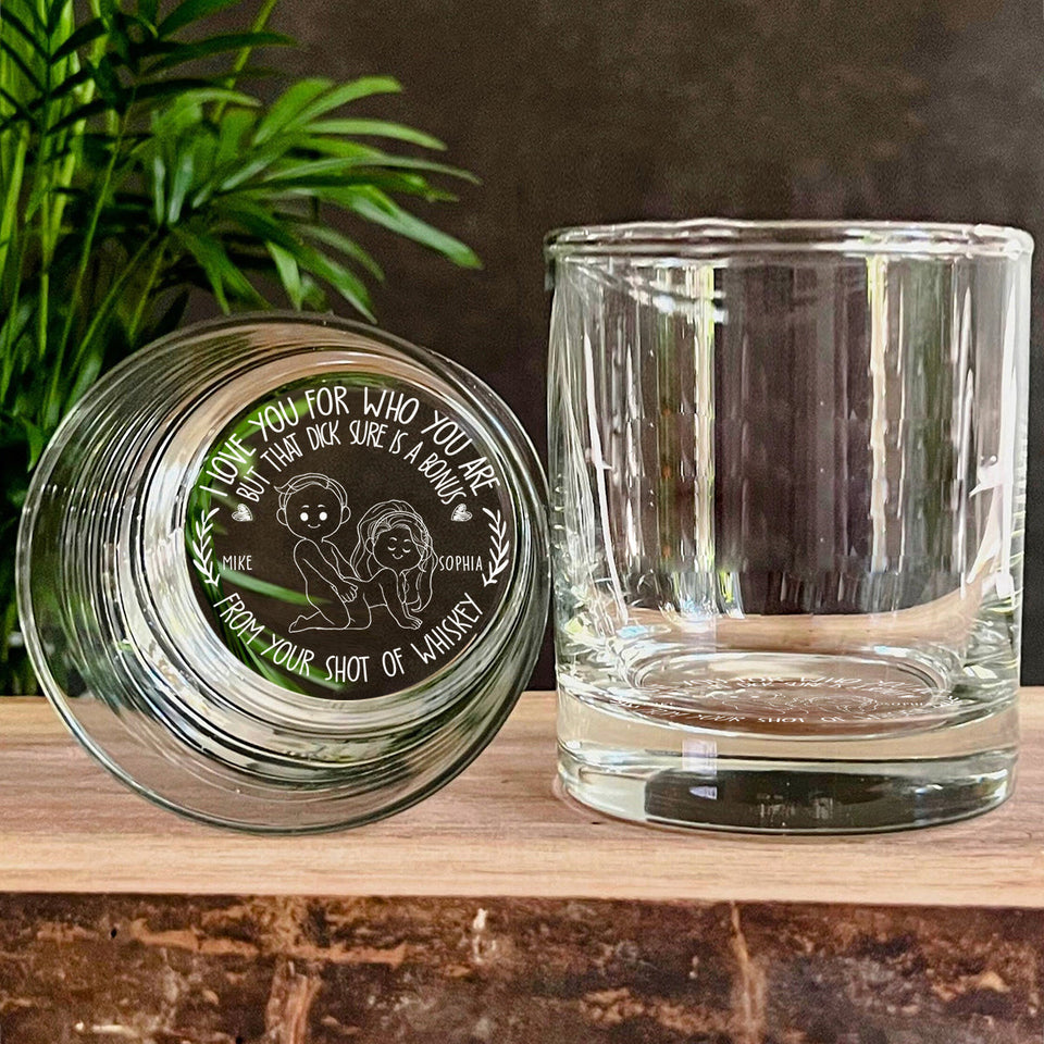 I Love You For Who You Are - Personalized Couple Engraved Whiskey Glass