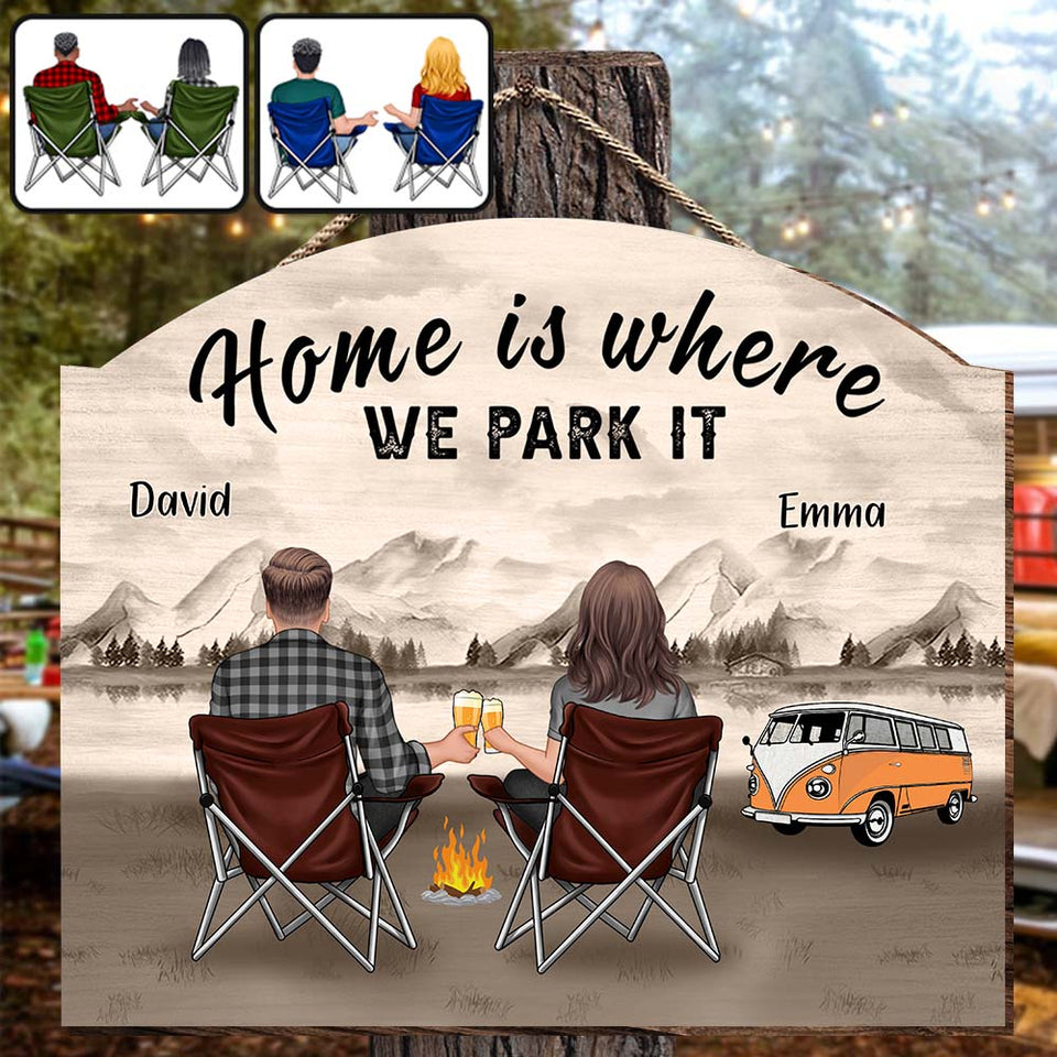 Home Is Where We Park It - Personalized Camping Custom Shaped Wood Sign
