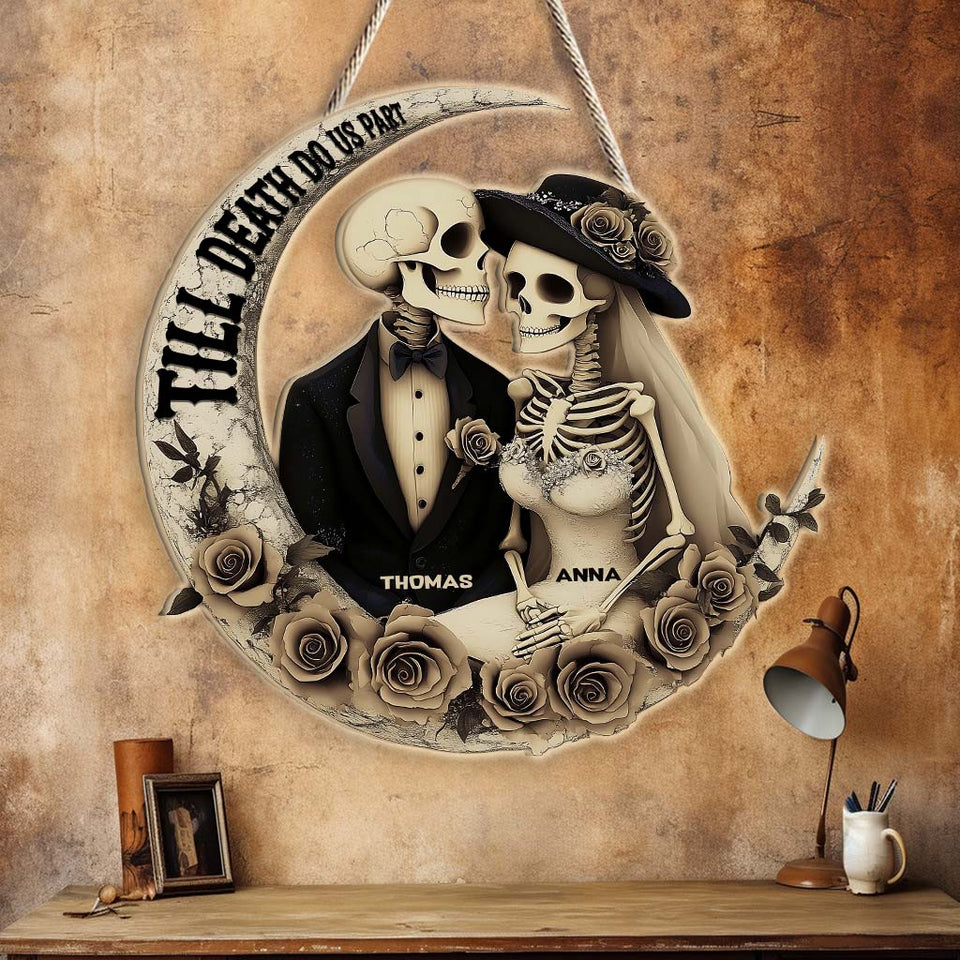Till Death Do Us Part - Personalized Skull Custom Shaped Wood Sign