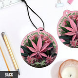 I Bet My Soul Smells Like 420 - Personalized Weed Circle Air Freshener