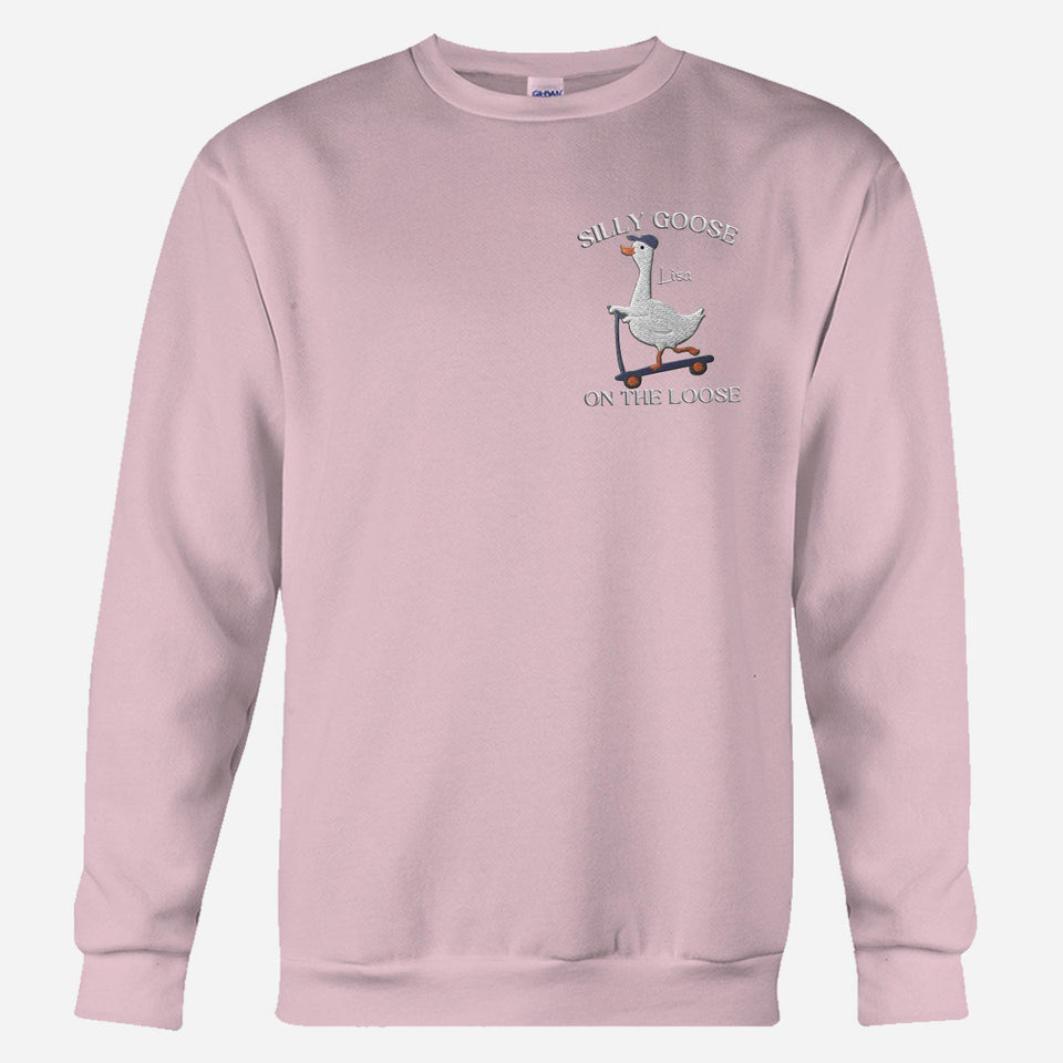 Silly Goose Sweatshirt Embroidered - Personalized Sarcasm Embroidered Sweater