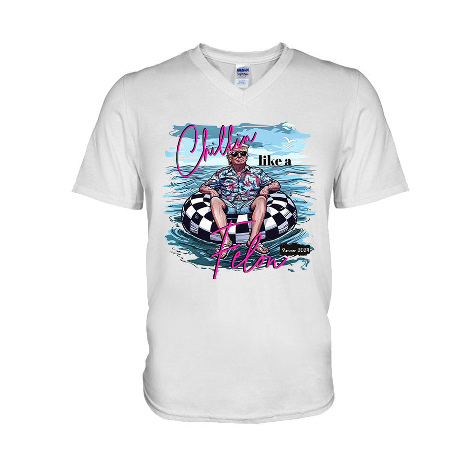 Chillin Like A Felon - T-shirt And Hoodie