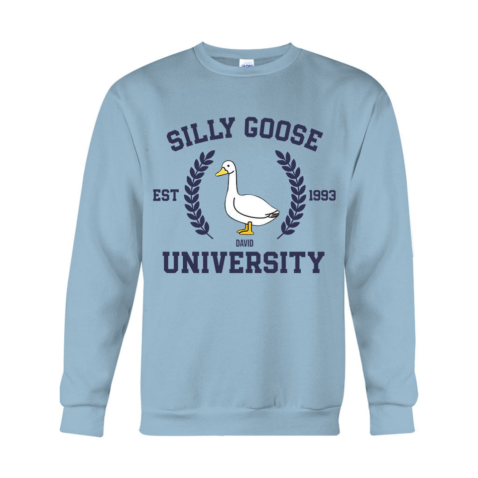 Silly Goose University - Personalized Sarcasm T-shirt And Hoodie