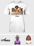 Black Educator - Personalized African American T-shirt And Hoodie