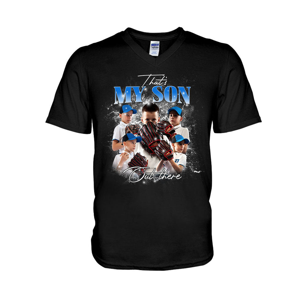 That My Son/ Daughter Out There - Personalized Baseball T-shirt And Hoodie