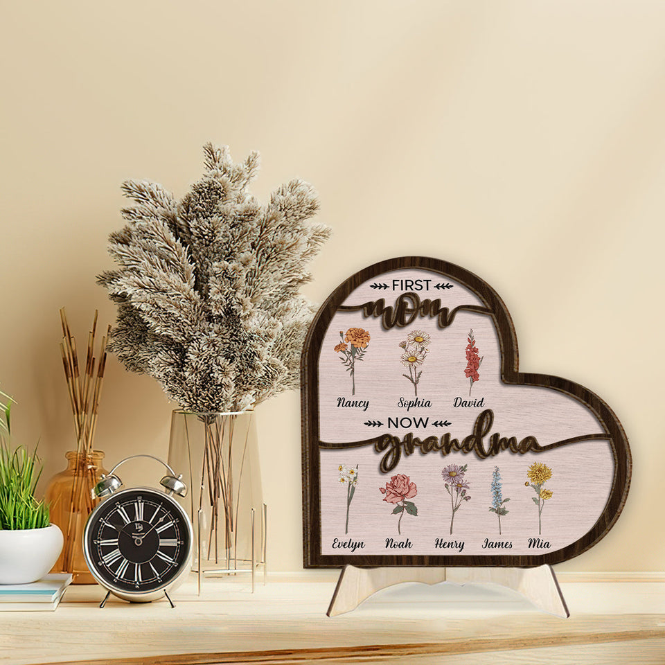 First Mom Now Grandma - Personalized Grandma 2 Layered Wood Sign / Wood Plaque