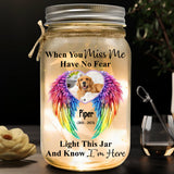 When You Miss Me Have No Fear - Personalized Dog Mason Jar Light