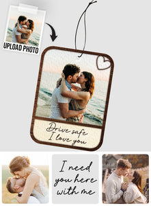 Drive Safe I Love You - Personalized Couple Rectangle Air Freshener