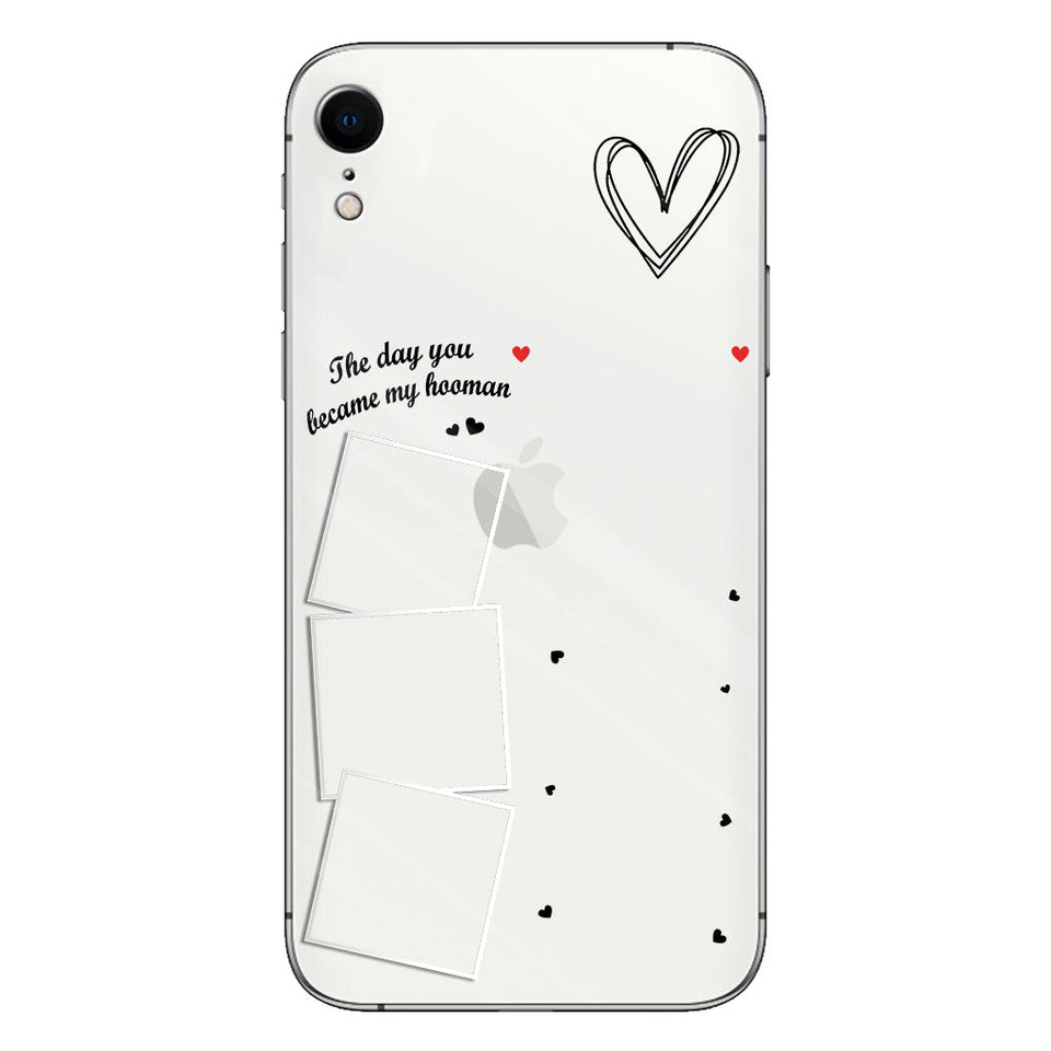 The Day You Became My Hooman Dog Cat Pet Lover Custom Photos And Calendar - Personalized Dog Clear Phone Case