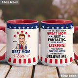 Best Mom Ever - Personalized Accent Mug