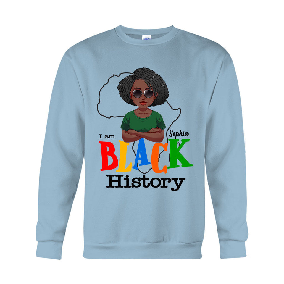 I Am Black History - Personalized African American T-shirt And Hoodie