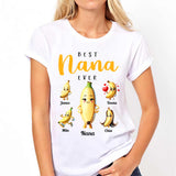 You Are The Best Nana - Personalized Grandma T-shirt And Hoodie