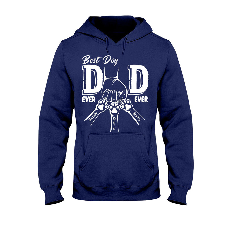 Best Dog Dad Ever - Personalized Dog T-shirt And Hoodie