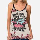 Splish Splash Your Opinion Is Trash - Personalized Raccoon Cross Tank Top