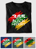 365 Days Black History - Personalized African American T-shirt And Hoodie