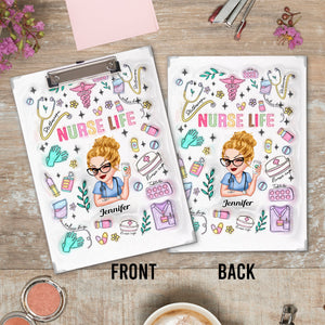 Nurse Life - Personalized Nurse Clipboard